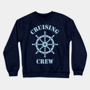 Cruising Crew (Crew Complement / Ship’s Wheel / Skyblue) Crewneck Sweatshirt